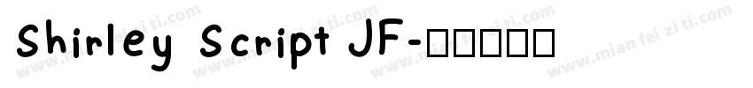 Shirley Script JF字体转换